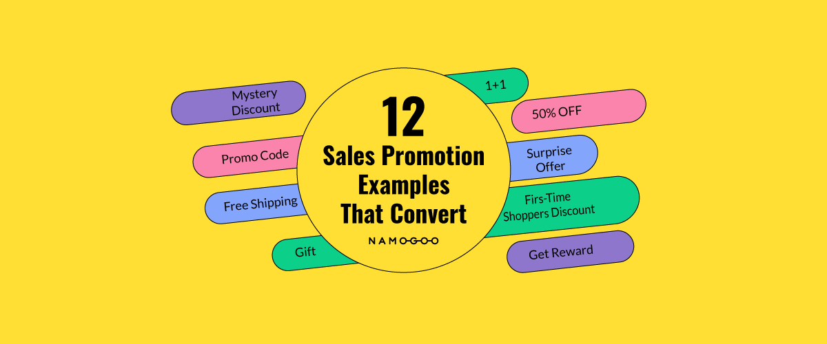 12 Sales Promotion Examples That Convert to Boost Your 2021 Strategy